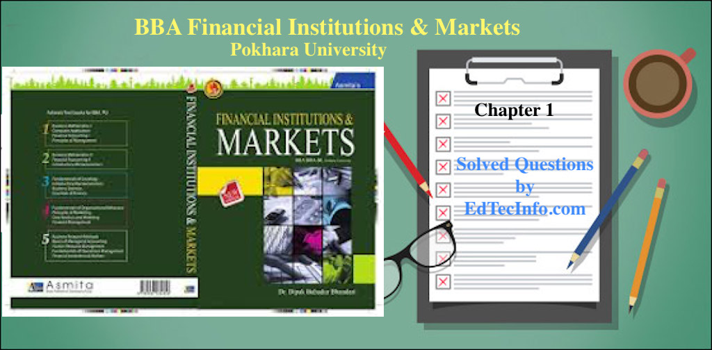 Pokhara University BBA Financial Institutions and Markets Notes:  Chapter 1 The Role of Financial Institutions and Markets